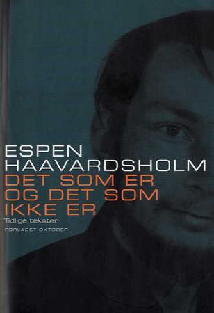 Det som er og det som ikke er Det som er og det som ikke er