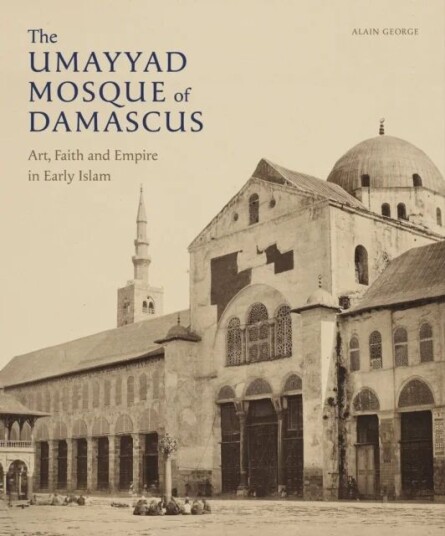 The Umayyad Mosque Of Damascus Av Alain George