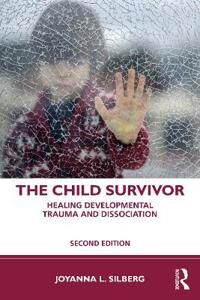 The Child Survivor Av Joyanna L. Silberg