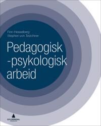 Pedagogisk-Psykologisk Arbeid Av Finn Hesselberg, Stephen Von Tetzchner
