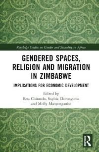 Chitando Ezra Gendered Spaces Religion and Migration in Zimbabwe