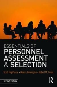Scott Highhouse Scott Essentials of Personnel Assessment and Selection