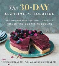 Sherzai Dean The 30-Day Alzheimer's Solution