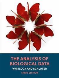 The Analysis Of Biological Data Av Michael C. Whitlock, Dolph Schluter