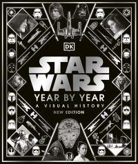 Star Wars Year By Year Av Kristin Baver, Pablo Hidalgo, Daniel Wallace, Ryder Windham
