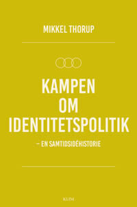 Thorup, Mikkel Kampen om identitetspolitik