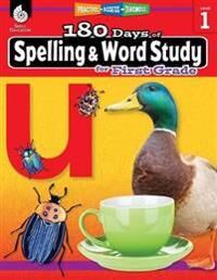 Pesez Rhoades Shireen 180 Days of Spelling and Word Study for First Grade Pesez Rhoades Shireen 180 Days of Spelling and Word Study for First Grade