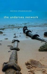 Starosielski Nicole The Undersea Network