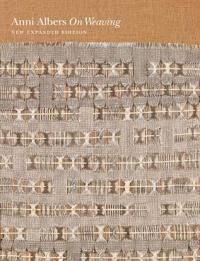 On Weaving Av Anni Albers