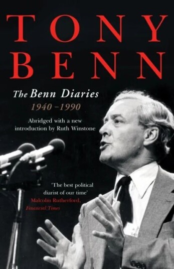 The Benn Diaries Av Tony Benn