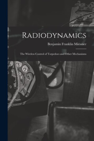 Radiodynamics