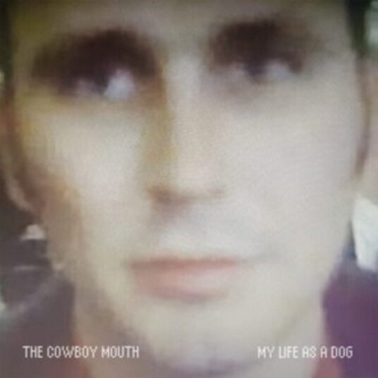 Cowboy Mouth My Life As A Dog Uk Vinyl
