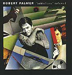 Robert Palmer Addictions Vol. 1 CD
