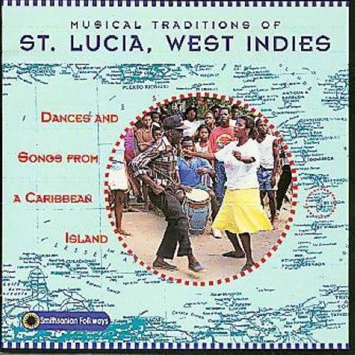 Diverse Artister Musical Traditions Of St Lucia CD