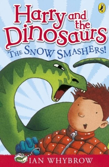 Harry And The Dinosaurs: The Snow-Smashers! Av Ian Whybrow Harry And The Dinosaurs: The Snow-Smashers! Av Ian Whybrow