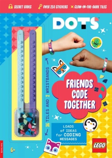 Lego¿ Dots¿: Friends Code Together (With Stickers, Lego Tiles And Two Wristbands) Av Lego®, Buster Books Lego¿ Dots¿: Friends Code Together (With Stickers, Lego Tiles And Two Wristbands) Av Lego®, Buster Books