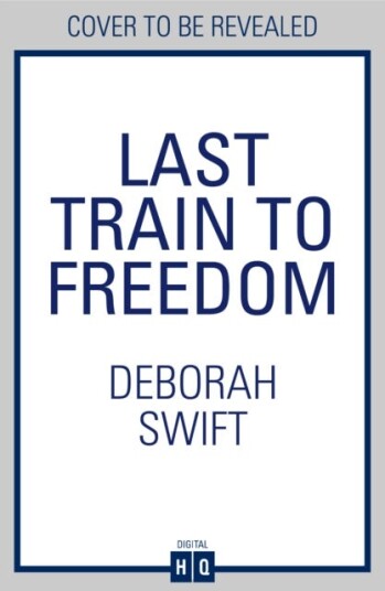 Last Train to Freedom Last Train to Freedom