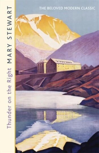 Thunder On The Right Av Mary Stewart