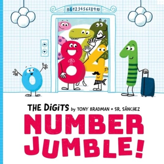 The Digits: Number Jumble Av Tony Bradman The Digits: Number Jumble Av Tony Bradman