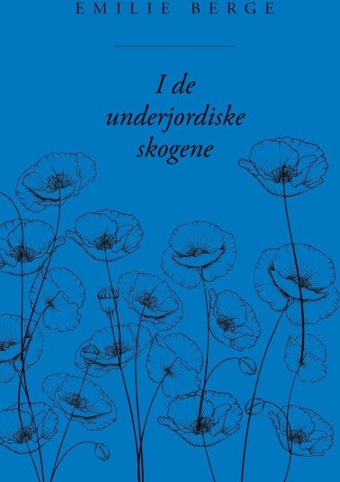 I de underjordiske skogene