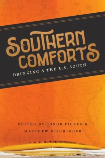 Southern Comforts Av Scott Romine, Alison Arant, John Stromski, Susan Zieger, Cara Koehler, Matthew Sutton, Caleb Doan, J. Gerald Kennedy