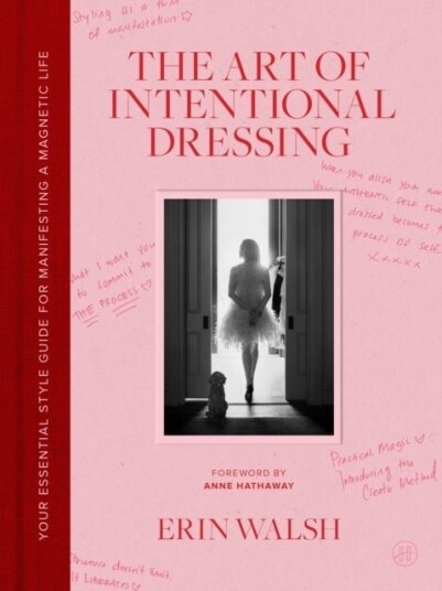 The Art of Intentional Dressing The Art of Intentional Dressing