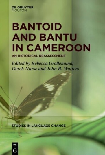 Bantoid and Bantu in Cameroon Bantoid and Bantu in Cameroon