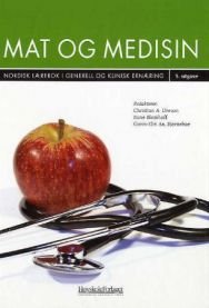 Mat og medisin: nordisk lærebok i generell og klinisk ernæring, Pent brukt bok med markeringer Mat og medisin: nordisk lærebok i generell og klinisk ernæring, Pent brukt bok med markeringer