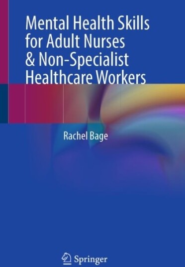 Mental Health Skills for Adult Nurses & Non-Specialist Healthcare Workers