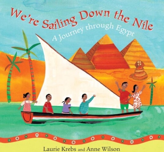 We'Re Sailing Down The Nile Av Laurie Krebs We'Re Sailing Down The Nile Av Laurie Krebs