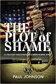 The Plot Of Shame Av Paul Johnson