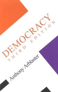 Arblaster Anthony Democracy Third Edition
