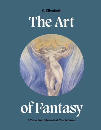 The Art Of Fantasy Av S. Elizabeth