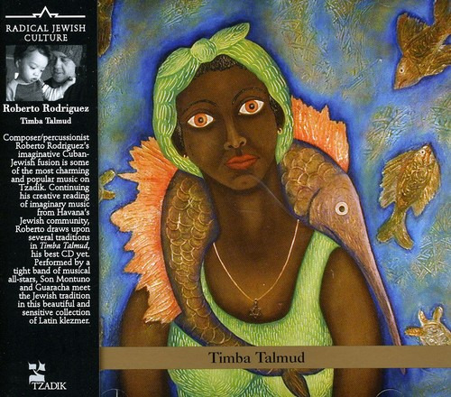 Roberto Rodriguez Timba Talmud CD
