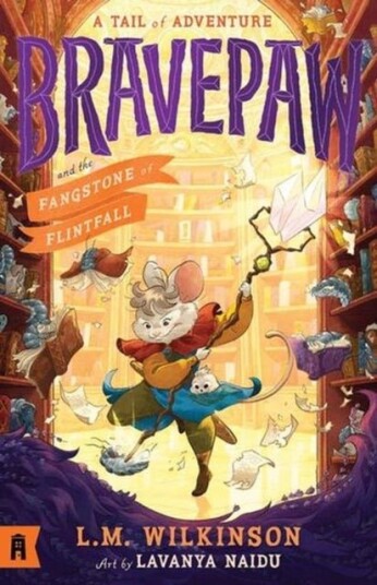 Bravepaw and the Fangstone of Flintfall: Bravepaw 3 Bravepaw and the Fangstone of Flintfall: Bravepaw 3
