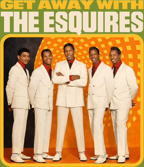 The Esquires Get Away With The Esquires CD