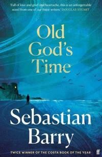 Old God'S Time Av Sebastian Barry