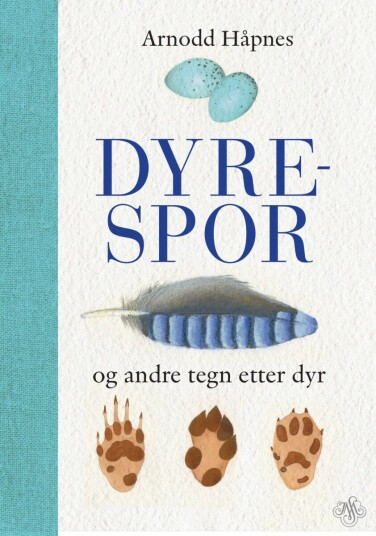 Dyrespor Av Arnodd Håpnes Dyrespor Av Arnodd Håpnes