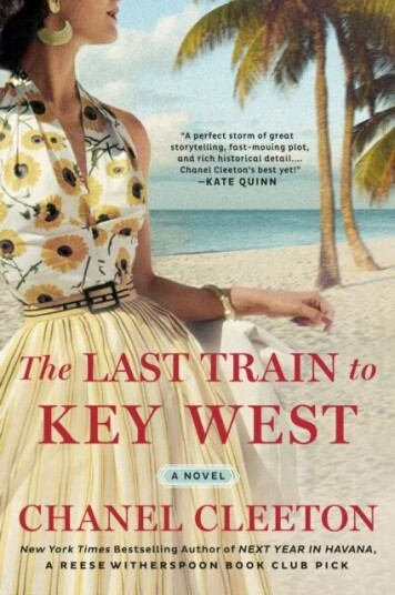 The Last Train To Key West Av Chanel Cleeton