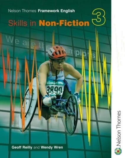 Nelson Thornes Framework English Skills In Non-Fiction 3 Av Geoff Reilly, Wendy Wren
