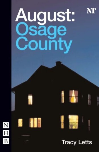 August: Osage County Av Tracy Letts August: Osage County Av Tracy Letts