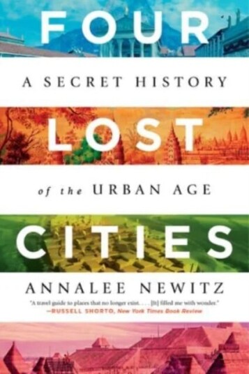 Four Lost Cities Av Annalee Newitz