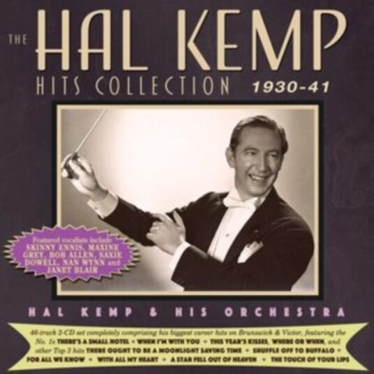 Hal Kemp And His Orchestra The Hal Kemp Hits Collection 193041 CD
