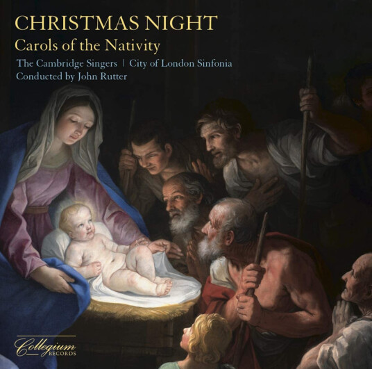 The Cambridge Singers, City Of London Sinfonia Christmas Night. Carols Of The Nativity CD