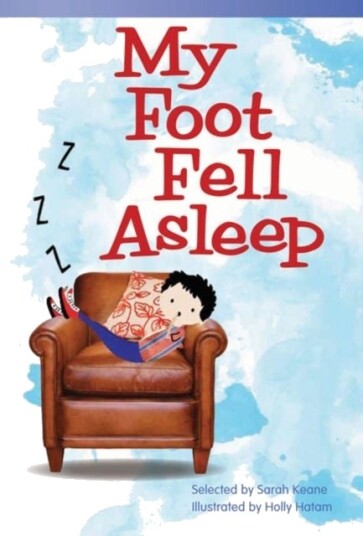 My Foot Fell Asleep My Foot Fell Asleep