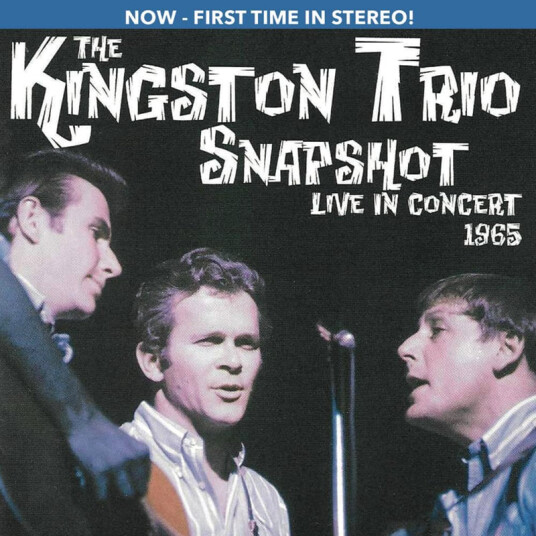 The Kingston Trio Snapshot: Live In Concert 1965 CD