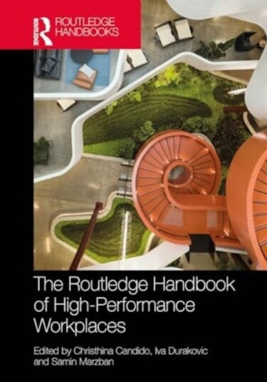 Routledge Handbook of HighPerformance Workplaces