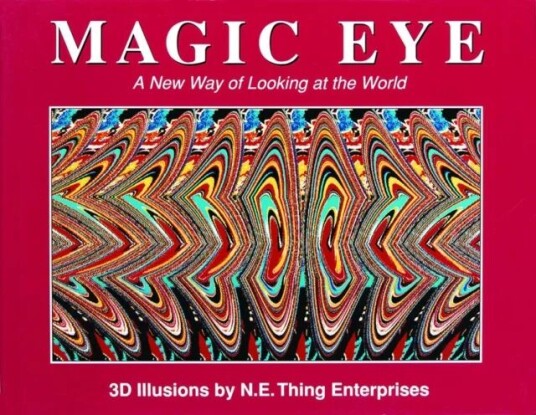 Magic Eye: A New Way Of Looking At The World Av Cheri Smith