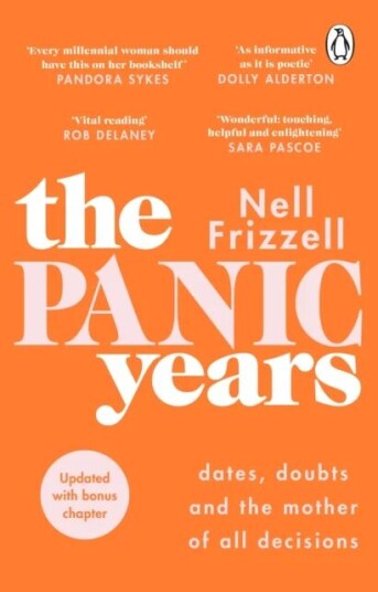 The Panic Years Av Nell Frizzell