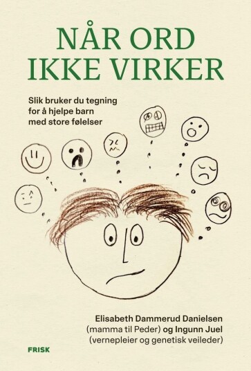 Når ord ikke virker Når ord ikke virker